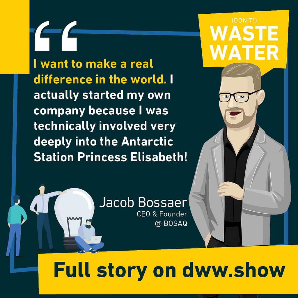 Jacob Bossaer - CEO of BOSAQ: I want to make a real difference in the world!