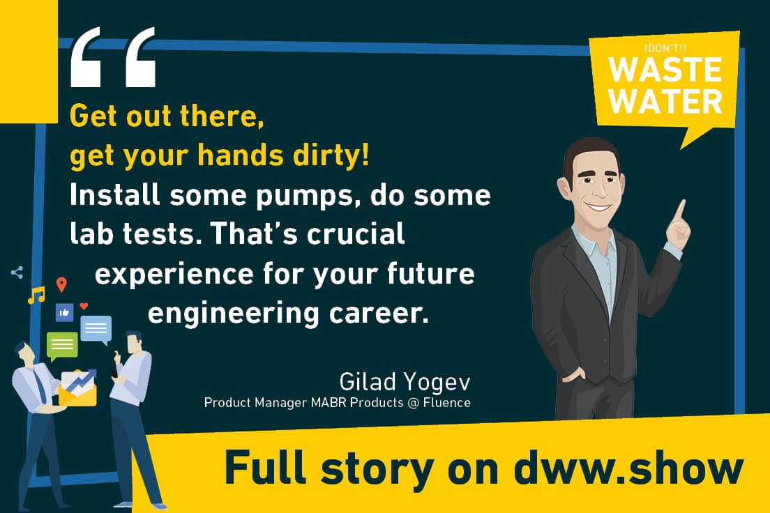 Becoming an MABR expert doesn't come for free: you have to get out there and get your hands dirty! That's what Gilad Yogev shared.