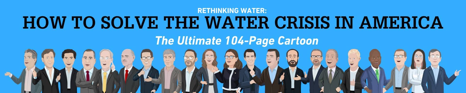 RETHINKING WATER HOW TO SOLVE THE WATER CRISIS IN AMERICA