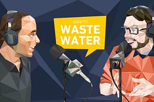 820556_Custom Illustration_091120 Don't Waste Water Podcast - Antoine Walter and Guest