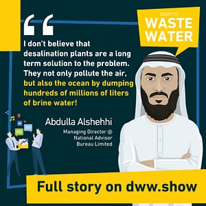 Desalination is not a long-term solution, thinks Abdulla Alshehhi. We must go for unconventional water sources, such as Iceberg Harvesting to green a desert.