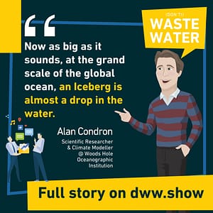 Once iceberg is still a drop in the ocean, thinks Alan Condron from WHOI