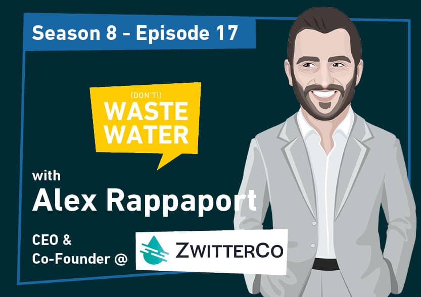 Featured - Alex Rappaport - ZwitterCo - Zwitterions to build Wastewater Membranes that don't Foul