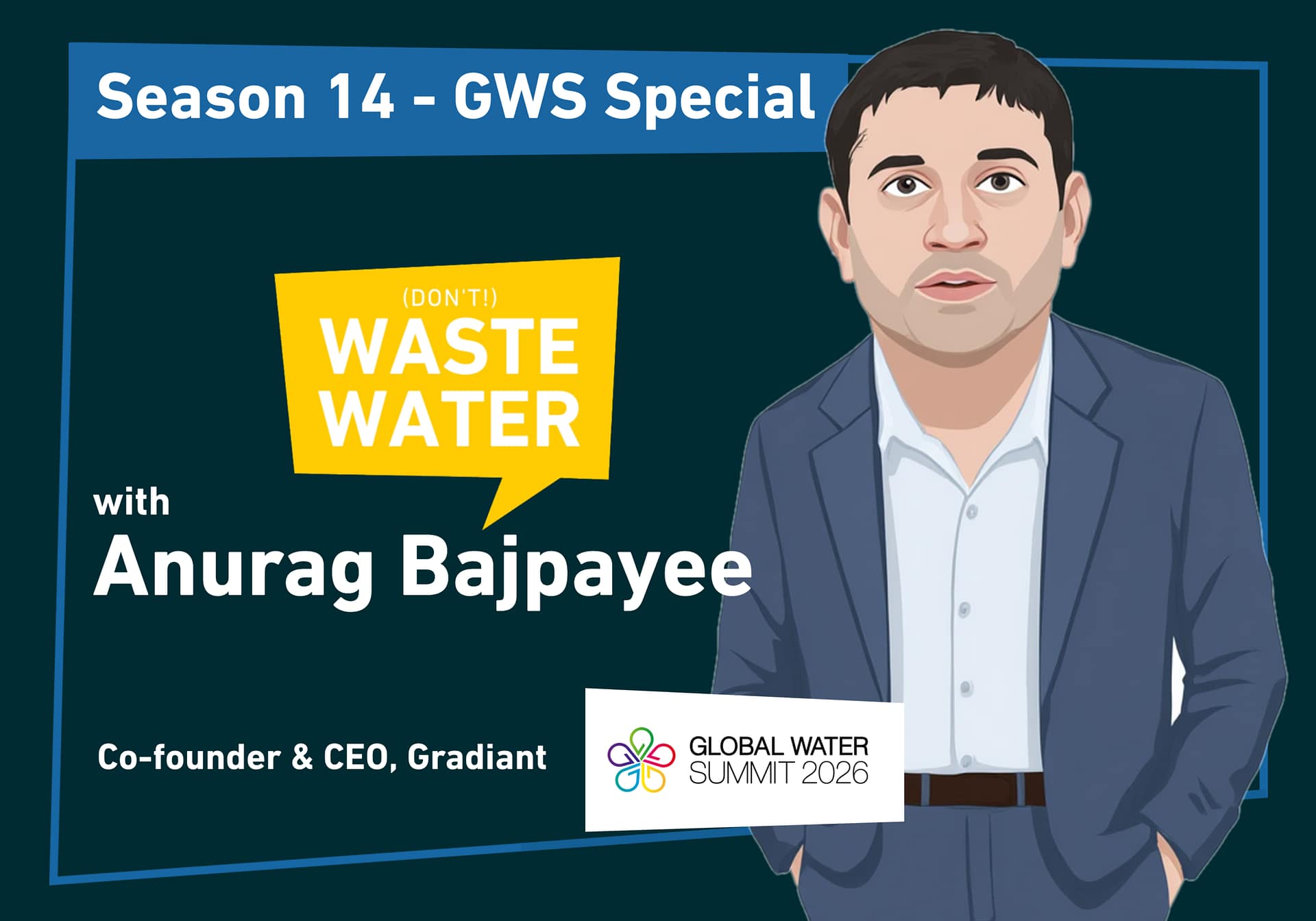 Will Gradiant IPO blog cover: Anurag Bajpayee, Co-founder and CEO of Gradiant, at the Global Water Summit 2026